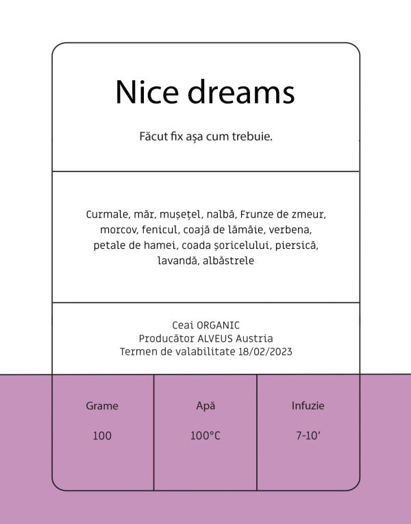 Nice dreams - Ceai cu muşeţel şi nalbă